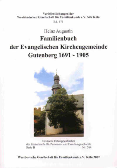 Familienbuch der Ev. Kirchengemeinde Gutenberg 1691-1905